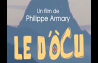 Film “Le D’Òcu” (Bande annonce) – Réalisé par Philippe Armary